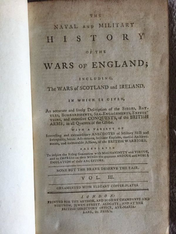 The Naval and Military history of the wars of England.Vol.III